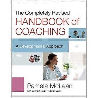 Il manuale completamente rivisto del coaching: un approccio allo sviluppo