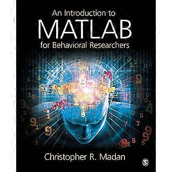 Een inleiding tot MATLAB voor gedrags onderzoekers