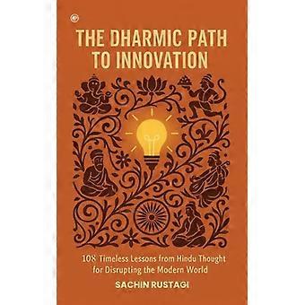 Der dharmische Weg zur Innovation