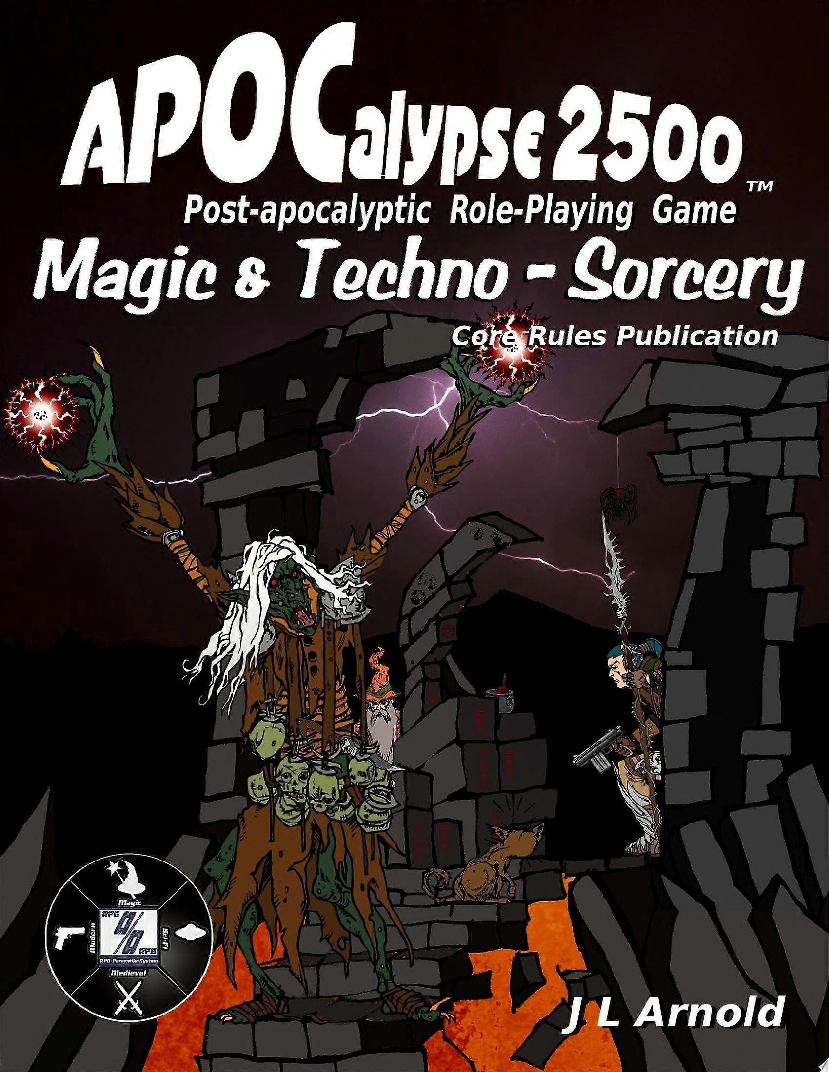 Apocalypse 2500 magic techno-sorcery