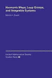 Harmonic Maps Loop Groups And Integrable Systems - Martin A. Guest - Paperback - en Book