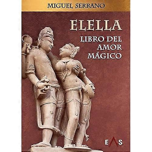 ELELLA, LIBRO DEL AMOR MÁGICO
