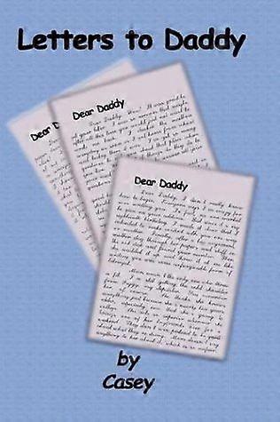 Letters to daddy