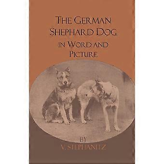 The German Shepherd Dog In Word And Picture - V. Stephanitz - Paperback - en Book