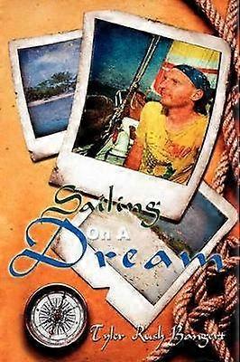 Sailing On A Dream
