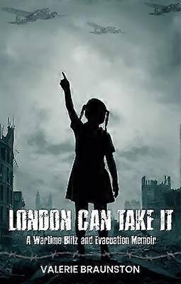 London Can Take It