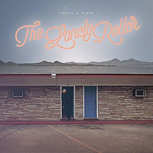 Clark Steven A. - The Lonely Roller  [VINYL]