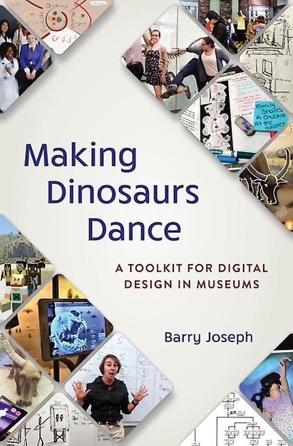 Making Dinosaurs Dance by Barry Joseph Paperback Book