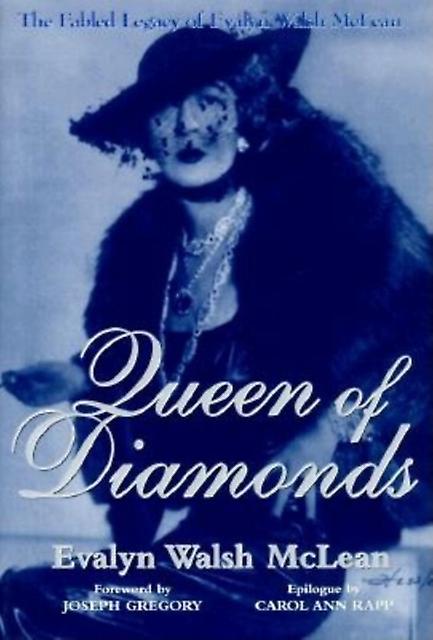 Queen Of Diamonds by Evalyn Walsh McLean Paperback Book