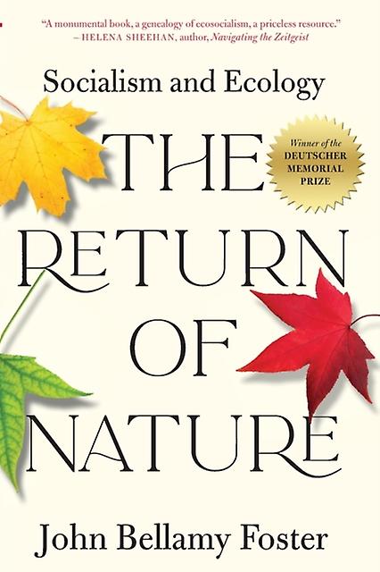 The Return Of Nature by John Bellamy Foster Paperback