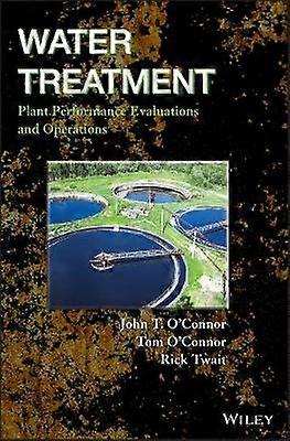 Water Treatment Plant Performance Evaluations and Operations