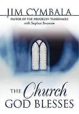 The Church God Blesses