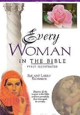 Cada mujer en la Biblia