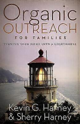 Organic Outreach for Families Softcover