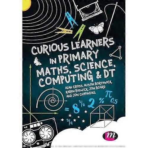 Curious Learners in Primary Maths, Science, Computing and DT