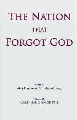 La nación que se olvidó de Dios