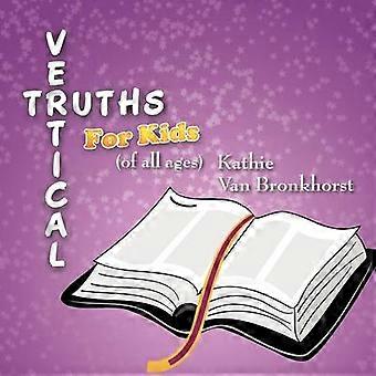 Vertical Truths for Kids