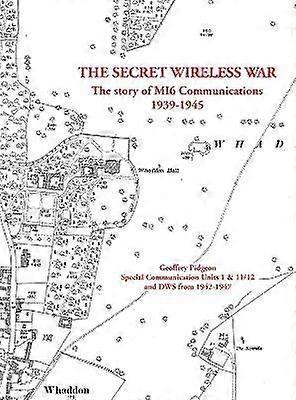 The Secret Wireless War