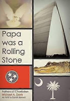 Papa Was a Rolling Stone