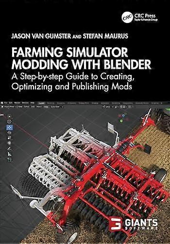 Farming Simulator Modding With Blender by Stefan Maurus Paperback