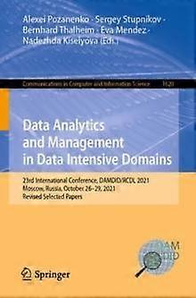 Data Analytics And Management In Data Intensive Domains Paperback