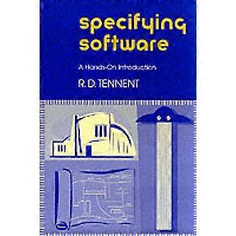 Specifying Software A Hands-on Introduction - R. D. Tennent - Paperback - en Book
