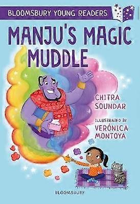 Manju's Magic Muddle: A Bloomsbury Young Reader