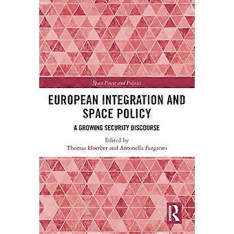 Europese integratie en ruimtevaartbeleid: een groeiend veiligheidsdebat - Taylor & Francis Ltd.