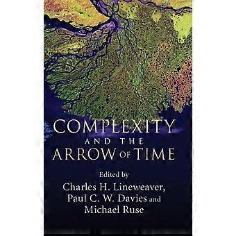 Complexity And The Arrow Of Time - Cambridge University Press