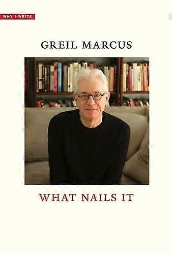 Wat het spijkert door Greil Marcus Paperback