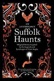 Suffolk Haunts - UoS Talking Shop Press