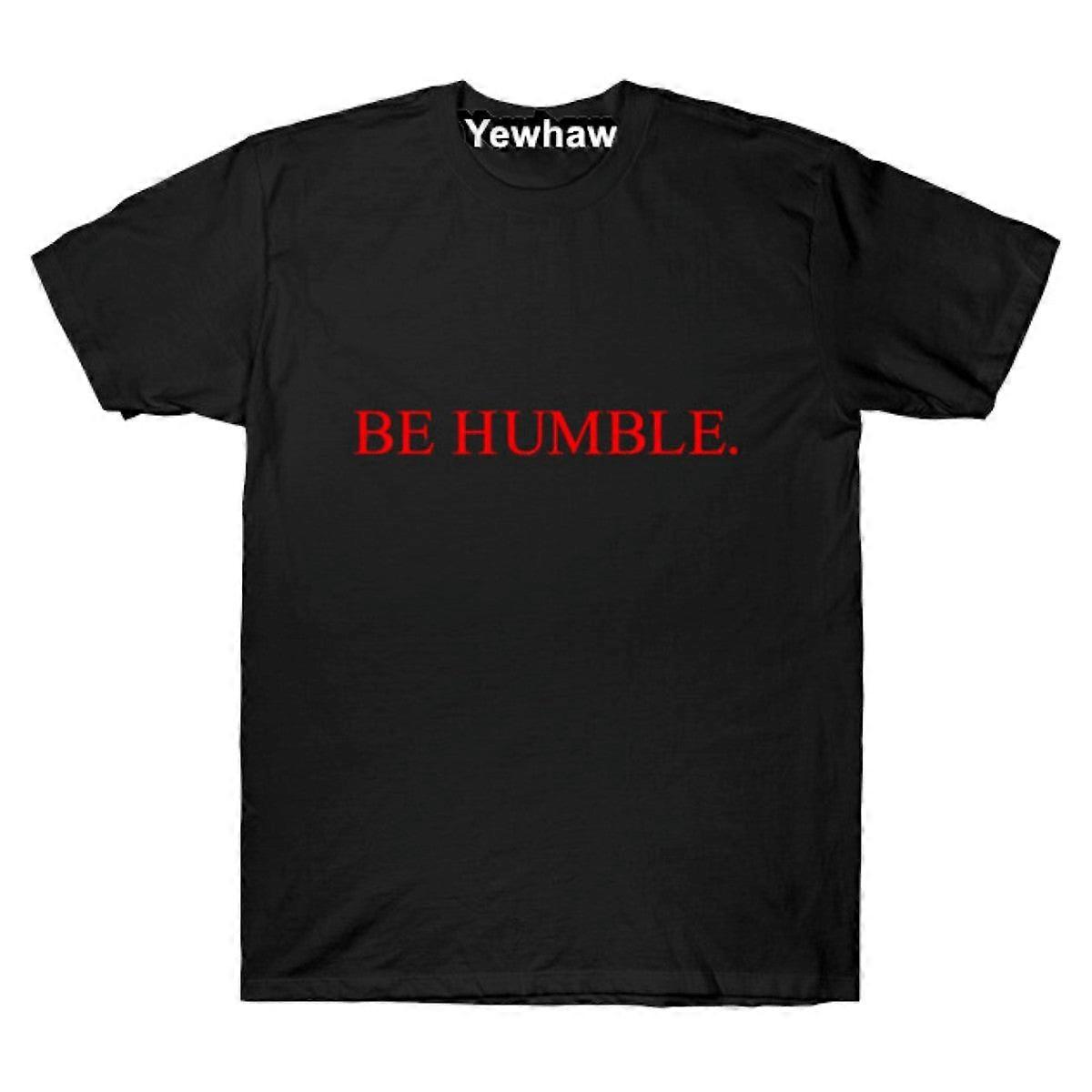 Be Humble. T-shirt Kendrick Lamar Tee