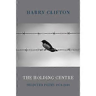 Het bedrijf centrum: Selected Poems 1974-2004