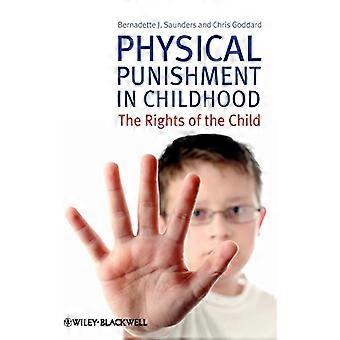 Physical Punishment in Childhood The Rights of the Child