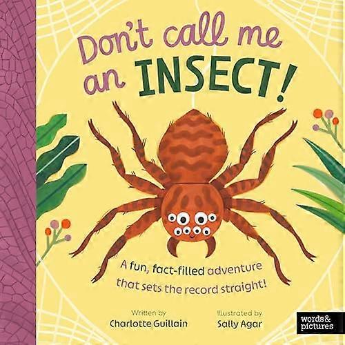 Dont Call Me an Insect