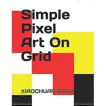 Einfache Pixelgrafik auf einem Raster