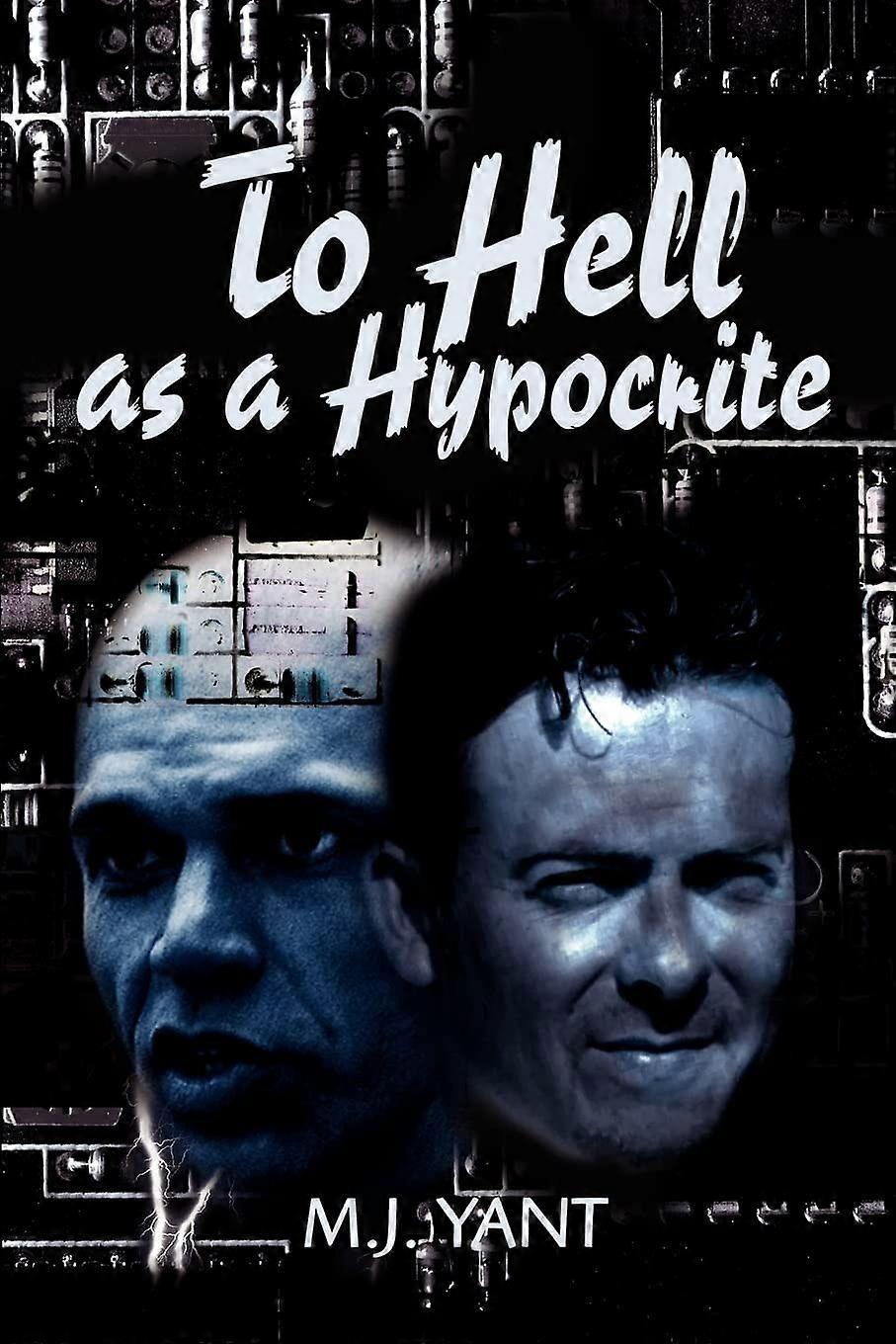 To hell as a hypocrite