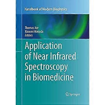 Application of near infrared spectroscopy in biomedicine