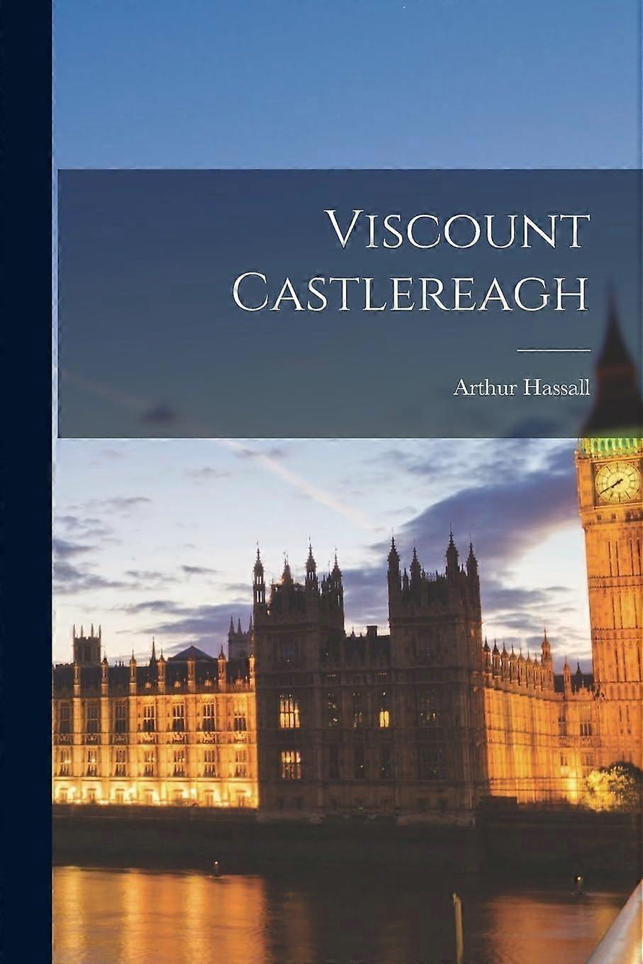 Viscount castlereagh