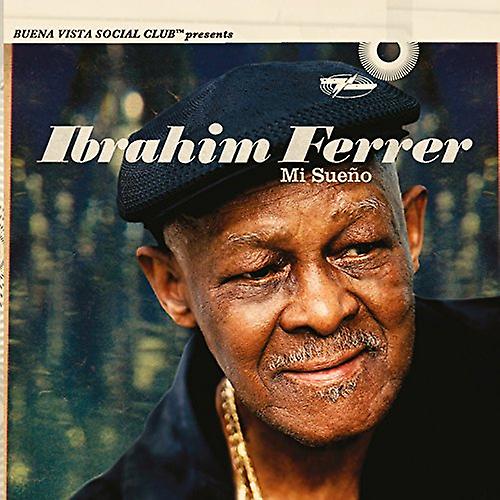 Ferrer, Ibrahim - Mi Sueno [CD]