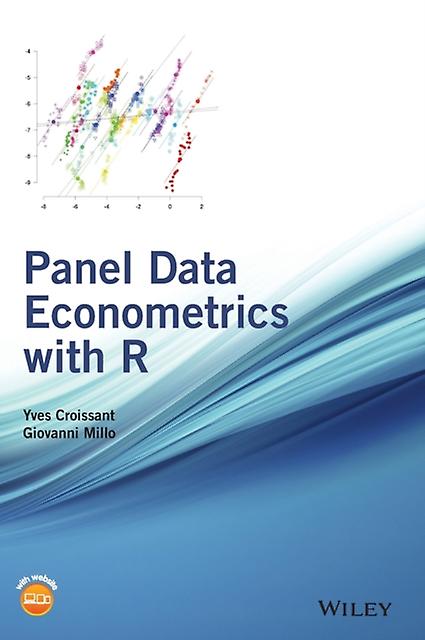 Panel Data Econometrics With R by Giovanni Millo Paperback Book