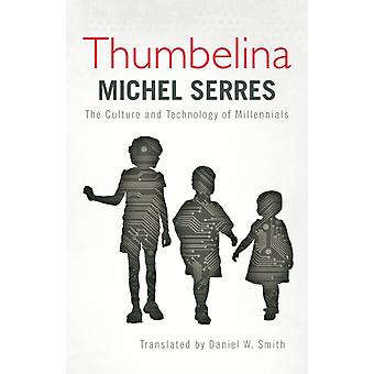 Polegarzinha: A Cultura e a Tecnologia dos Millennials - Michel Serres
