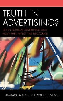 Truth In Advertising by Daniel Stevens Paperback Book