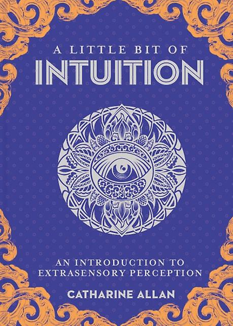 Little Bit Of Intuition A by Catharine Allan Hardback Book