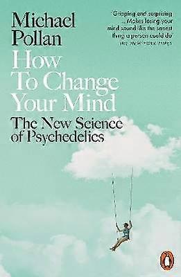 How to Change Your Mind