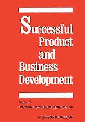 Successful Product and Business Development First Edition