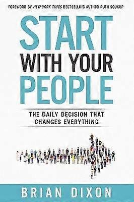 Start with Your People