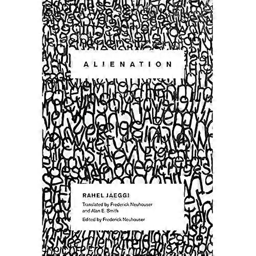 Alienation (New Directions in Critical Theory)