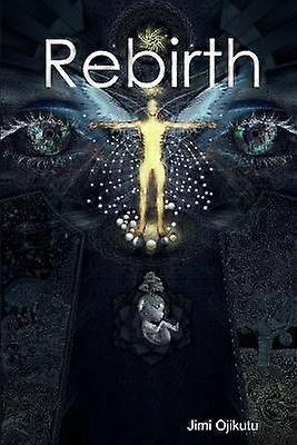 Rebirth