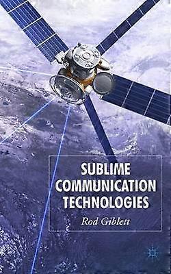 Sublime Communication Technologies
